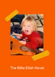 The Billie Eilish Novel